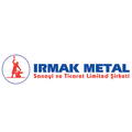 IRMAK METAL SANAYİ VE TİCARET LİMİTED ŞİRKETİ