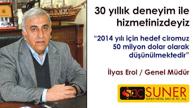 İlyas Erol: 30 yıllık deneyim ile hizmetinizdeyiz