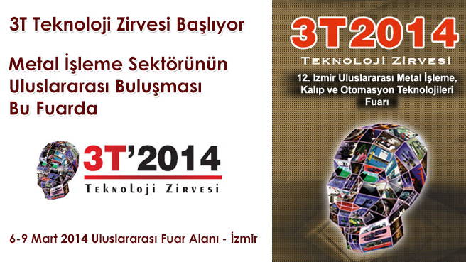 3T Teknoloji Zirvesi Başlıyor