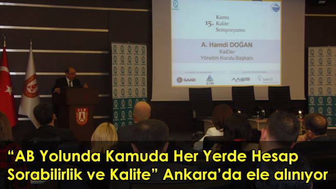 AB Yolunda Kamuda Her Yerde Hesap Sorabilirlik ve Kalite Ankara'da ele alınıyor