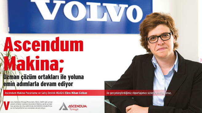 Ascendum Makina; Uzman çözüm ortakları ile yoluna emin adımlarla devam ediyor