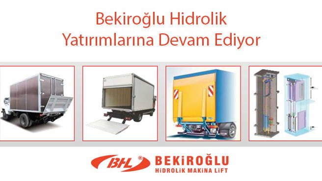 Bekiroğlu Hidrolik Yatırımlarına Devam Ediyor