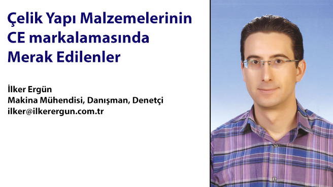 Çelik Yapı Malzemelerinin CE markalamasında Merak Edilenler