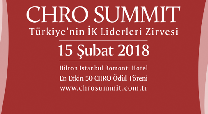 CHRO Summit İK Liderlerinin Büyük Buluşmasına  Ev Sahipliği Yapacak