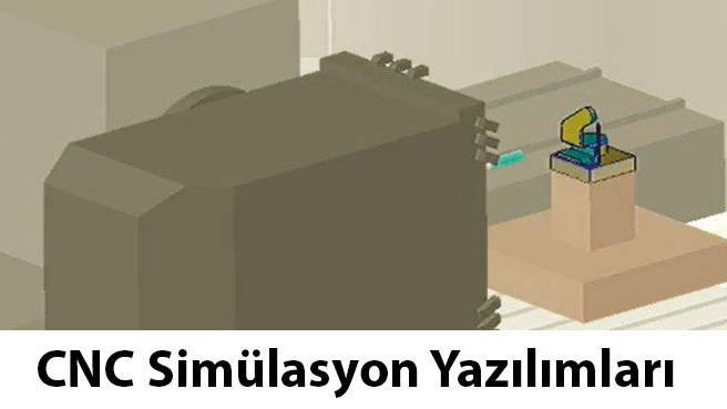 CNC Simulasyon Yazılımları