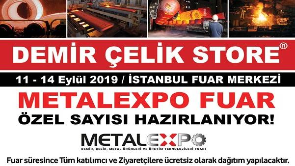 Demir Çelik Store Dergisi METAL EXPO Fuar sayısı Hazırlanıyor ..