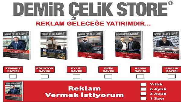 DEMİR ÇELİK STORE DERGİSİ REKLAM