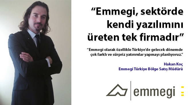 Emmegi, sektörde kendi yazılımını üreten tek firmadır