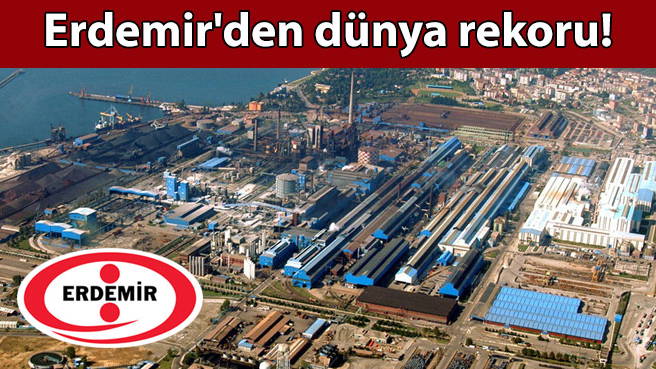 Erdemir'den dünya rekoru