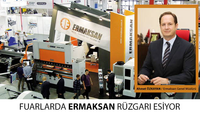 FUARLARDA ERMAKSAN RÜZGARI ESİYOR