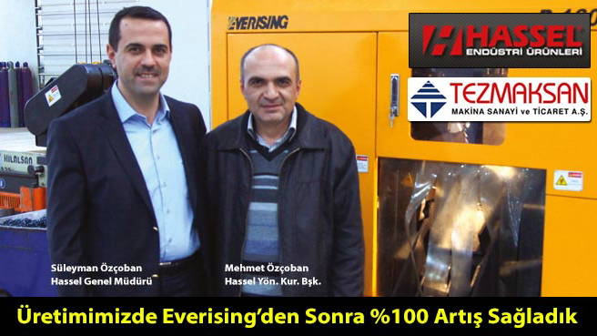 Üretimimizde Everising'den Sonra %100 Artış Sağladık