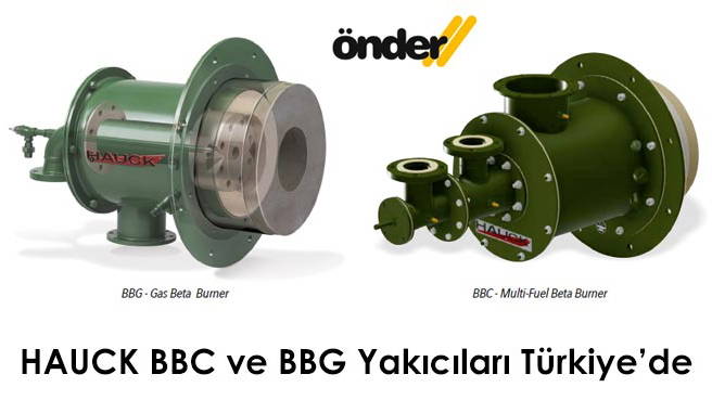 HAUCK BBC ve BBG Yakıcıları Türkiye'de