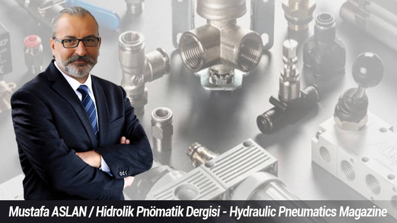 Hidrolik ve pnömatik sistemleri daha akıllı, verimli ve sürdürülebilir çözümlere yöneliyor