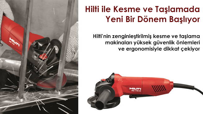 Hilti ile Kesme ve Taşlamada Yeni Bir Dönem Başlıyor