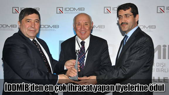 İDDMİB’den en çok ihracat yapan üyelerine ödül