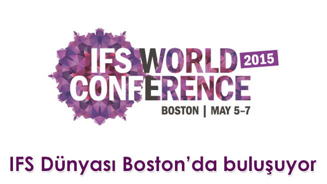 IFS Dünyası Boston'da buluşuyor