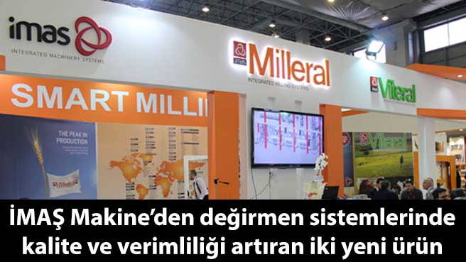 İMAŞ Makine'den değirmen sistemlerinde kalite ve verimliliği artıran iki yeni ürün