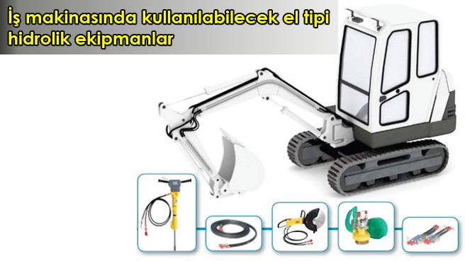 İş makinasında kullanılabilecek el tipi hidrolik ekipmanlar