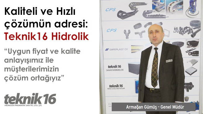 Kaliteli ve Hızlı çözümün adresi: Teknik16 Hidrolik