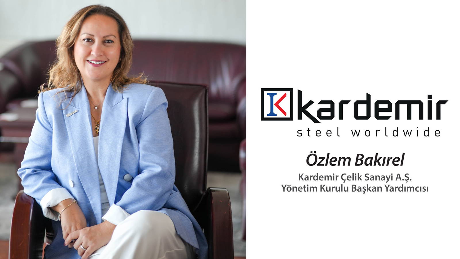 Kardemir Çelik, sürdürülebilir yatırım  vizyonu ile küresel rekabette öne çıkıyor