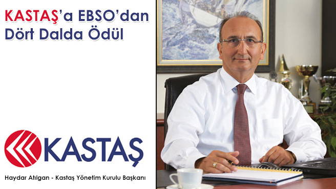 KASTAŞ'a EBSO'dan Dört Dalda Ödül