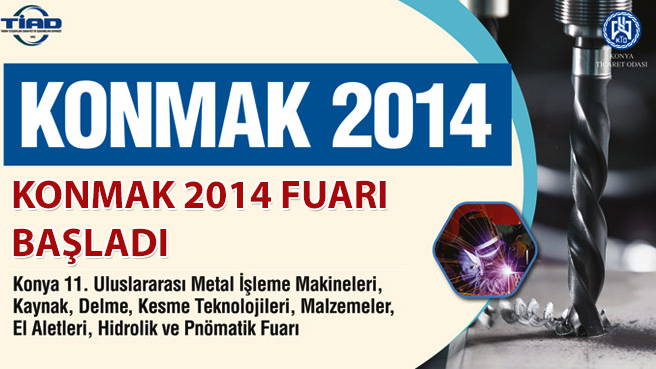 KONMAK 2014 FUARI BAŞLADI