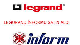 Legrand, Türkiye Kesintisiz Güç Kaynağında Pazar lideri İnform'u satın aldı