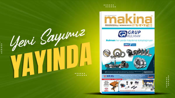 Makina store Dergisi Yeni sayımız Yayında 