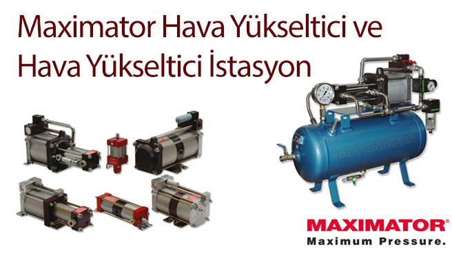 Maximator Hava Yükseltici ve Hava Yükseltici İstasyon