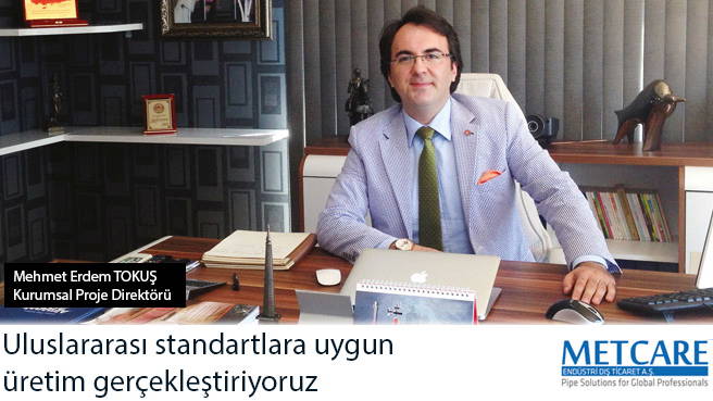 Uluslararası standartlara uygun üretim gerçekleştiriyoruz