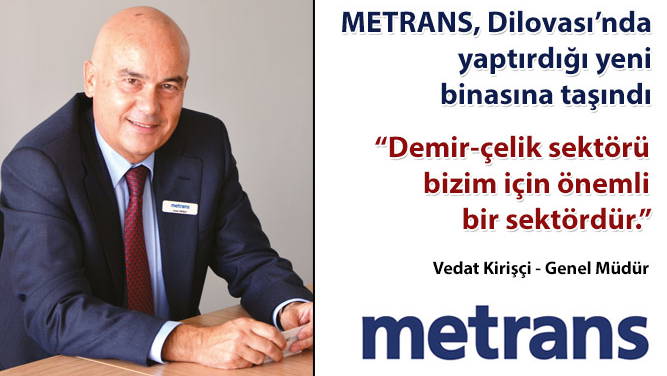 METRANS, Dilovası'nda yaptırdığı yeni binasına taşındı