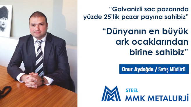 Galvanizli sac pazarında yüzde 25'lik pazar payına sahibiz