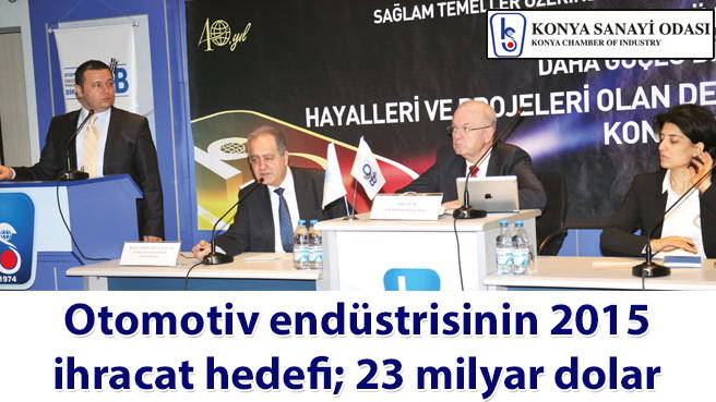 Otomotiv endüstrisinin 2015 ihracat hedefi; 23 milyar dolar