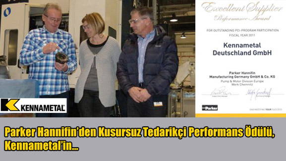 Parker Hannifinden Kusursuz Tedarikçi Performans Ödülü, Kennametalin...