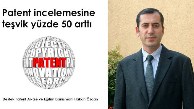 Patent incelemesine  teşvik yüzde 50 arttı