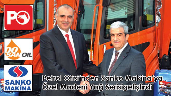 Petrol Ofisi'nden Sanko Makina'ya Özel Madeni Yağ Serisigeliştirdi