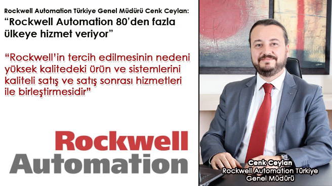 Rockwell Automation 80den fazla ülkeye hizmet veriyor