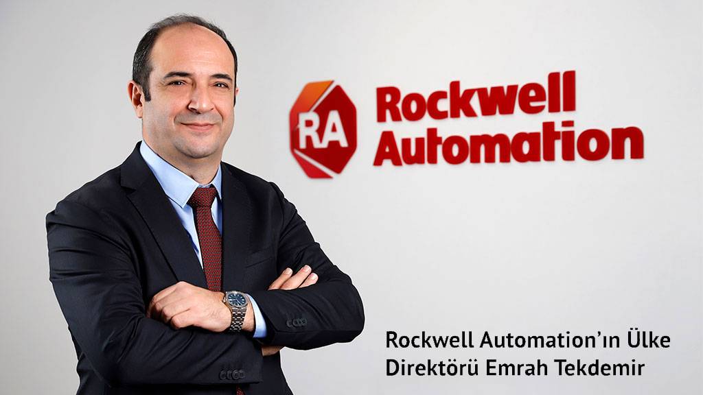 Rockwell Automation’da üst düzey atama Yeni Ülke Direktörü Emrah Tekdemir oldu
