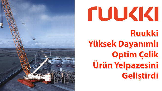 Ruukki Yüksek Dayanımlı Optim Çelik Ürün Yelpazesini Geliştirdi