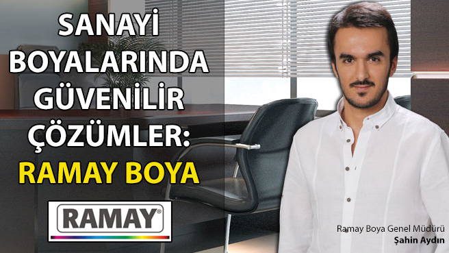 SANAYİ BOYALARINDA GÜVENİLİR ÇÖZÜMLER: RAMAY BOYA