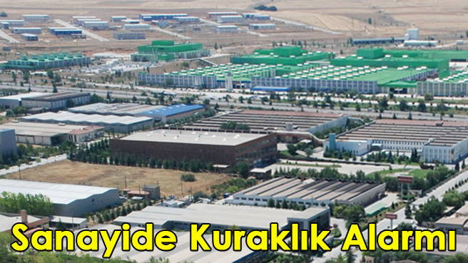 Sanayide Kuraklık Alarmı