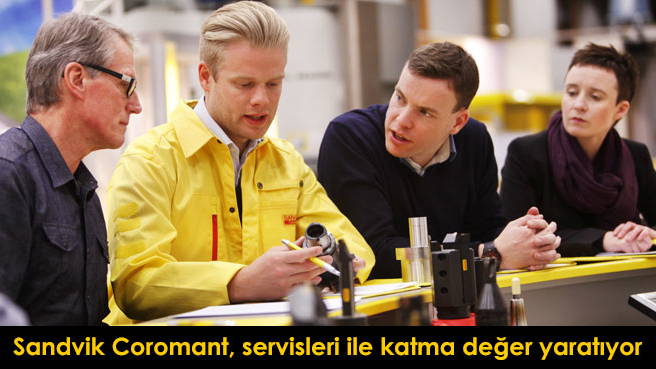 Sandvik Coromant, servisleri ile katma değer yaratıyor