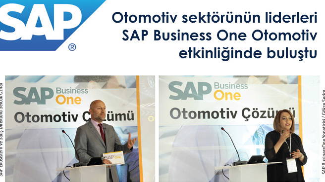 Otomotiv sektörünün liderleri SAP Business One Otomotiv etkinliğinde buluştu