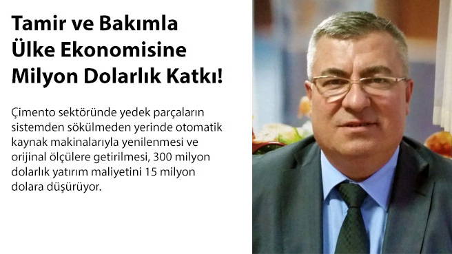 Tamir ve Bakımla Ülke Ekonomisine Milyon Dolarlık Katkı