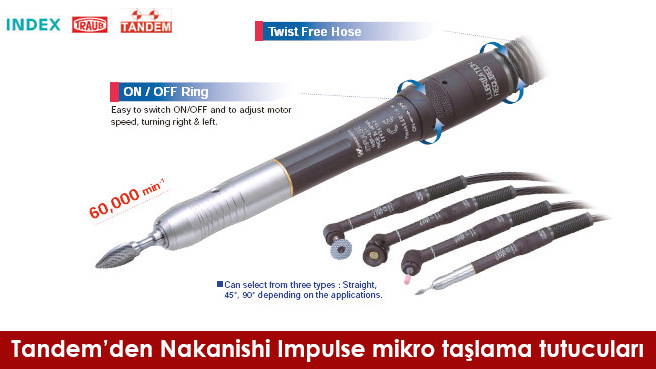 Tandem'den Nakanishi Impulse mikro taşlama tutucuları