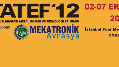 TATEF 2012 ENDÜSTRİ ZİRVESİNDE ÇARKLAR DÖNMEYE HAZIR