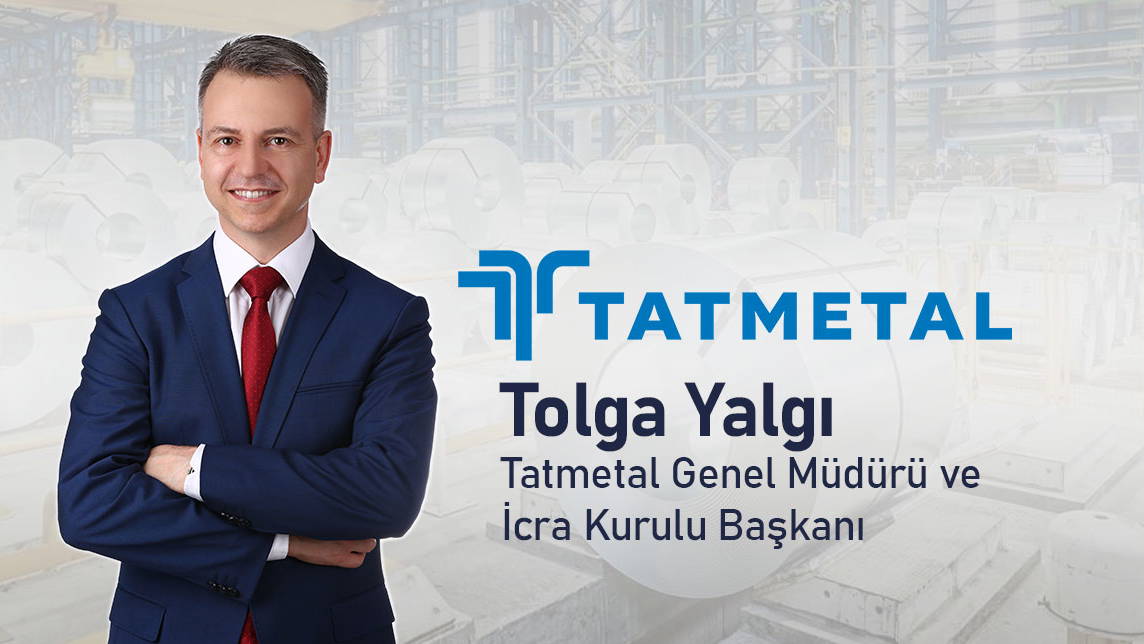 Tatmetal'in Yeni Genel Müdürü Tolga Yalgı Oldu