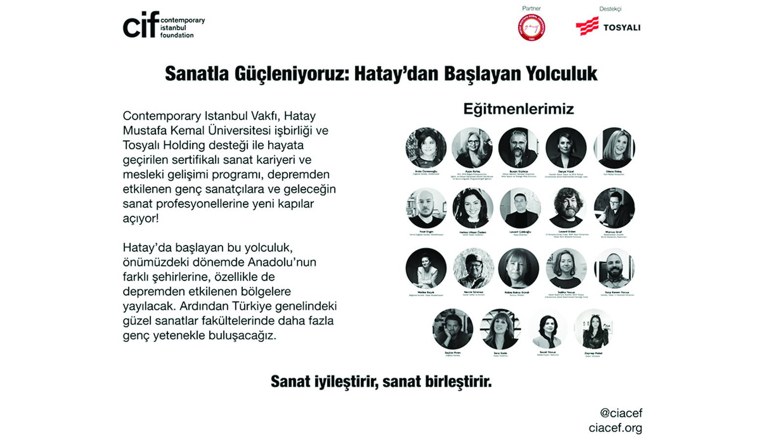 Tosyalı’dan deprem bölgesi Hatay’da  genç sanatçılara anlamlı destek