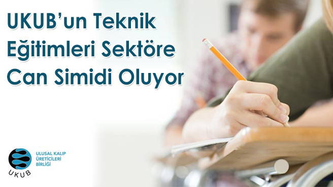 UKUB'un Teknik Eğitimleri Sektöre Can Simidi Oluyor