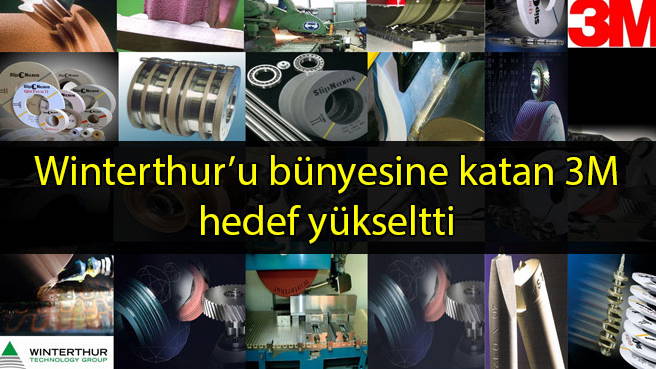 Winterthur'u bünyesine katan 3M hedef yükseltti